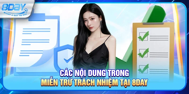Các nội dung trong Miễn trừ trách nhiệm tại 8day