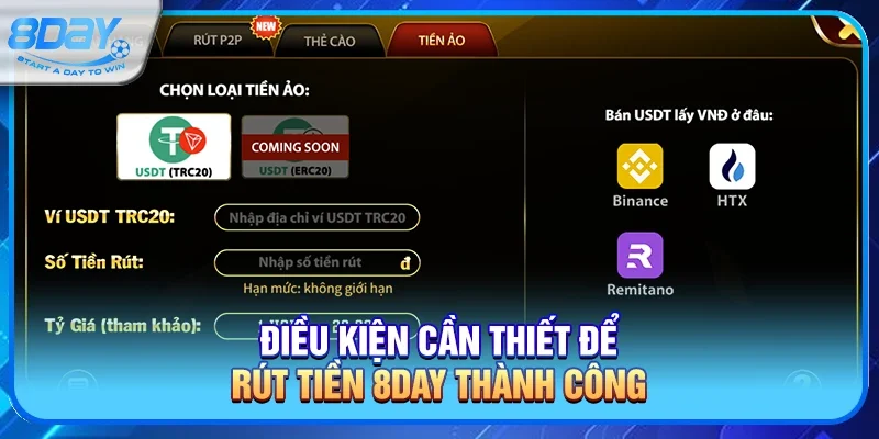 Điều kiện cần thiết để rút tiền 8day thành công