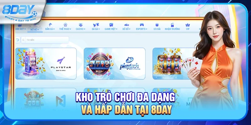 Kho Trò Chơi Đa Dạng Và Hấp Dẫn Tại 8day