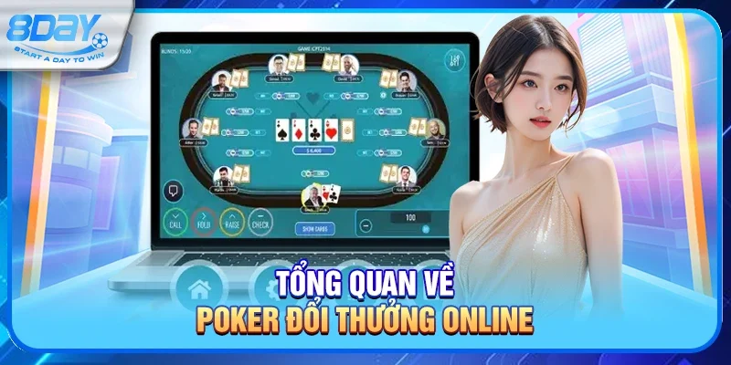 Poker Đổi Thưởng Online - Nghệ Thuật Đấu Trí Chinh Phục Mọi Ván Bài